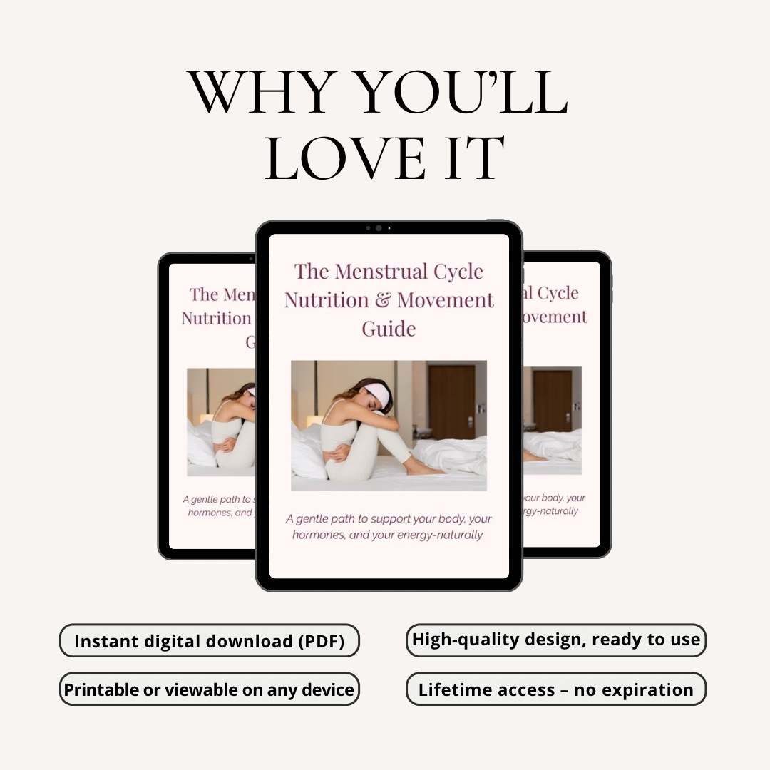 The Menstrual Cycle Nutrition & Movement Guide