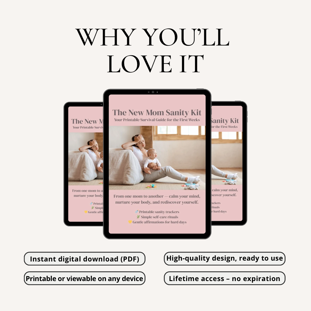 The New Mom Sanity Kit